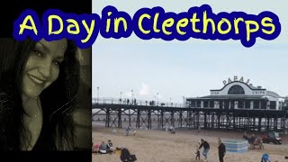 Cleethorpes A Trip To A Traditonal English Seaside Destination [upl. by Yren]