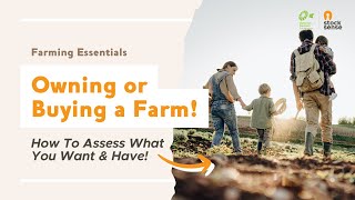 Farming Essentials Part 1 Owning or Buying A Farm  VFF Stock Sense with Malcolm J Cock [upl. by Acinorej]