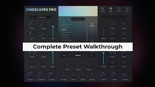 Cinescapes PRO Plugin  Complete Preset Walkthrough  Rast Sound [upl. by Naugal]