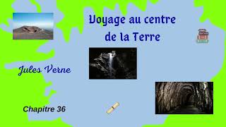 Voyage au centre de la Terre  Chapitre 36  Livre Audio gratuit [upl. by Kayla]