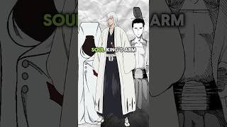 Which of the Soul Kings Arm is Stronger bleach bleachanime shorts [upl. by Hibbs90]