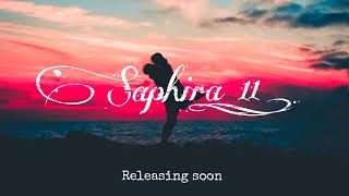 Saphira part11Releasing soon [upl. by Hafinah368]