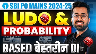 SBI PO Mains DI Based on Ludo amp Probability  Aashish Arora  Yes Officer [upl. by Tlihcox]