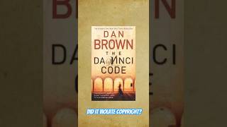 Did the Da Vinci Code violate Copyright copyrightlaw davincicode caselaw [upl. by Nodnas855]