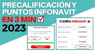 COMO CHECAR TU PRECALIFICACION Y PUNTOS INFONAVIT 2023 [upl. by Quin]