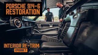 Porsche 914  6 restoration  interior Retrim  Episode 7 [upl. by Rossi]