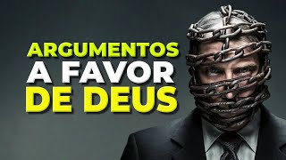 ARGUMENTOS EM FAVOR DA EXISTÊNCIA DE DEUS [upl. by Atival]