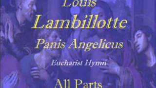 Panis AngelicusLambillotteSATBwmv [upl. by Richmound]