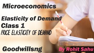 Elasticity of Demand  Class 1  Price Elasticity of Demand  By Rohit Sahu [upl. by Enyaht]