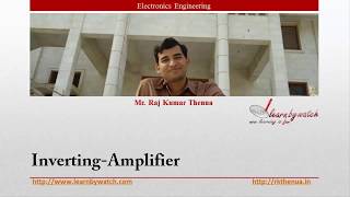 Inverting Amplifier  Hindi Urdu  Electronics Engineering by Raj Kumar Thenua [upl. by Eirollam]