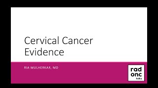 Cervical Cancer Evidence [upl. by Ahselet624]