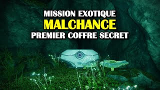 Destiny 2  Malchance  Premier coffre secret Contrat de Taranis [upl. by Kosey]