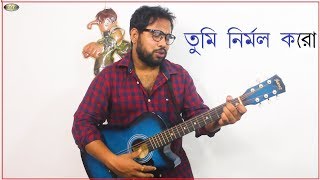 Tumi Nirmolo Koro  Tanmay Modak [upl. by Diva411]