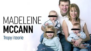 SPRAWA Madeleine McCann CZÄĹšÄ† 2 Tropy i teorie  czarna wdowa podcast [upl. by Perlie]