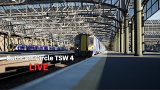 Playing Cathcart Circle  TSW 4 LIVE [upl. by Hengel995]