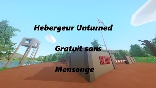 hébergeur unturned gratuit [upl. by Ceil]