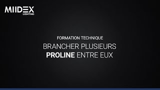 Comment brancher plusieurs linéaires PROLINE [upl. by Abernathy]