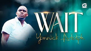 WAIT Official Visualizer  Yonnick Adolph [upl. by Eeclehc]