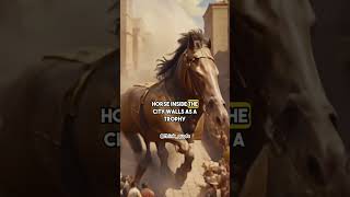 The Trojan Horse Deception That Conquered Troy shortstory storytelling foryoupage [upl. by Primaveria]