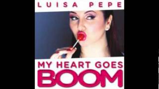 Luisa Pepe  My Heart Goes Boom La li da da 2010 [upl. by Schwitzer]