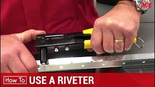 How To Use A Riveter or Rivet Gun  Ace Hardware [upl. by Amann]