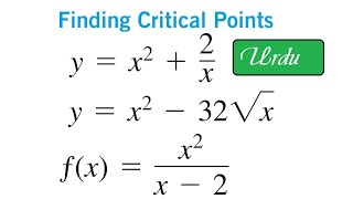 How to find critical points of a function  Thomas Calculus exercise 41 solution  Urdu Hindi [upl. by Sofer]