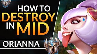 The ULTIMATE ORIANNA GUIDE Best Tips and Tricks to CARRY and RANK UP  League of Legends Mid Guide [upl. by Leeanne]