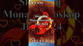 Skorpion LIEBE ❤️ Horoskop Juli 2024 [upl. by Asp]