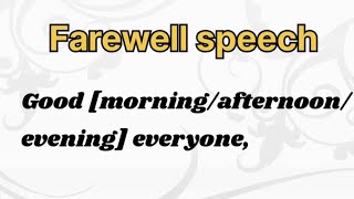 farewell speech in english  simple farewell speech  goodbye speech [upl. by Delfeena]