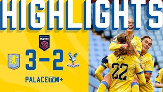 Catos FIRST GOAL for Palace 🤩  Palace 2  3 Aston Villa  WSL Highlights [upl. by Yendyc902]