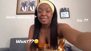 STORYTIME HOME WRECKER 🤩😂 ONCE LABELLED A HOME WRECKER  south african YouTuber [upl. by Odracer]