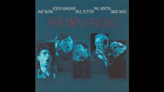 Jaap Blonk  Five Men Singing  Full Album [upl. by Nivlem]