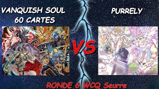 Gabriel soussi  purrely  VS Athanassopoulos Nicolas  vanquish soul  WCQ Seurre ronde 6 [upl. by Hiasi535]