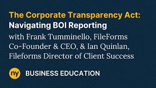 The Corporate Transparency Act Navigating BOI Reporting [upl. by Berkeley3]