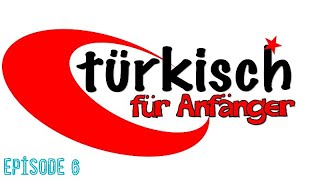 Türkisch für AnfängerSezon1 Bölüm6Türkçe altyazılı Almanca dizi izleAlmanca AltyazılıDeutsch [upl. by Errised]