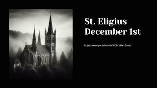 The Golden Heart and Iron Will The Life of St Eligius [upl. by Quiteri]