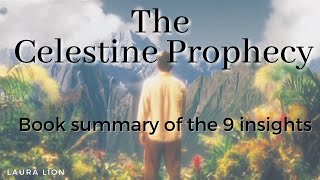 The Celestine Prophecy  Book summary of the 9 insights [upl. by Eciruam389]