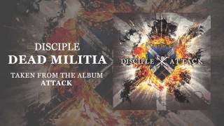 Disciple Dead Militia Official Audio [upl. by Curley]