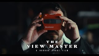 The View Master  a horror short film [upl. by Parrish]