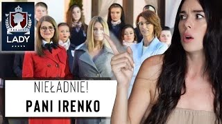 Pani Irenko Tak nie zachowuje się dama  Projekt Lady sezon 4e01 [upl. by Anahcra]