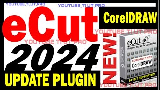 ECUT FOR CORELDRAW 2024 IS SUPPORTED FROM X3 TO 2024 NEW ECUT CORELDRAW LEDTOOL NEON NESTING [upl. by Ahsemed]