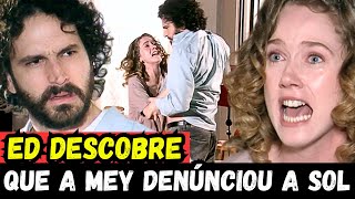 AMERICA Ed DESCOBRE que foi a Mey que denunciou a SOL novela américa [upl. by Julina558]