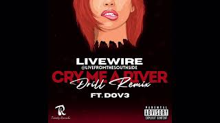 LiveWire Ft Dov3  Cry Me A River Drill Remix [upl. by Attenej]