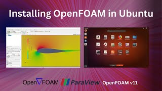 Learn How to Install OpenFOAM v11 in Ubuntu  Paanduv Applications [upl. by Eoin639]