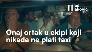 Onaj ortak u ekipi koji nikad ne plati taxi [upl. by Aikit688]