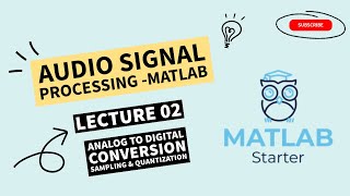 Audio Signal Processing MATLAB Lecture 02 [upl. by Sterrett391]