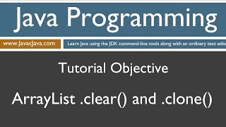 Learn Java Programming  ArrayList clear and clone Tutorial [upl. by Weisberg]