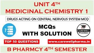 Top 50 MCQs with Solution  Unit 4 Drug acting on CNS mcq  medicinal chemistry pharmacy 4th sem [upl. by Idurt]