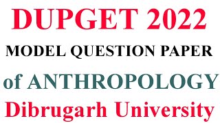 Anthropology Question paper of Dibrugarh University [upl. by Ameehs]