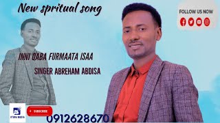 FAARFANNA AFAAN OROMOOINNI QABA FURMAATA ISAA FAARABRAHAM ABDISA 2024 [upl. by Asseret]